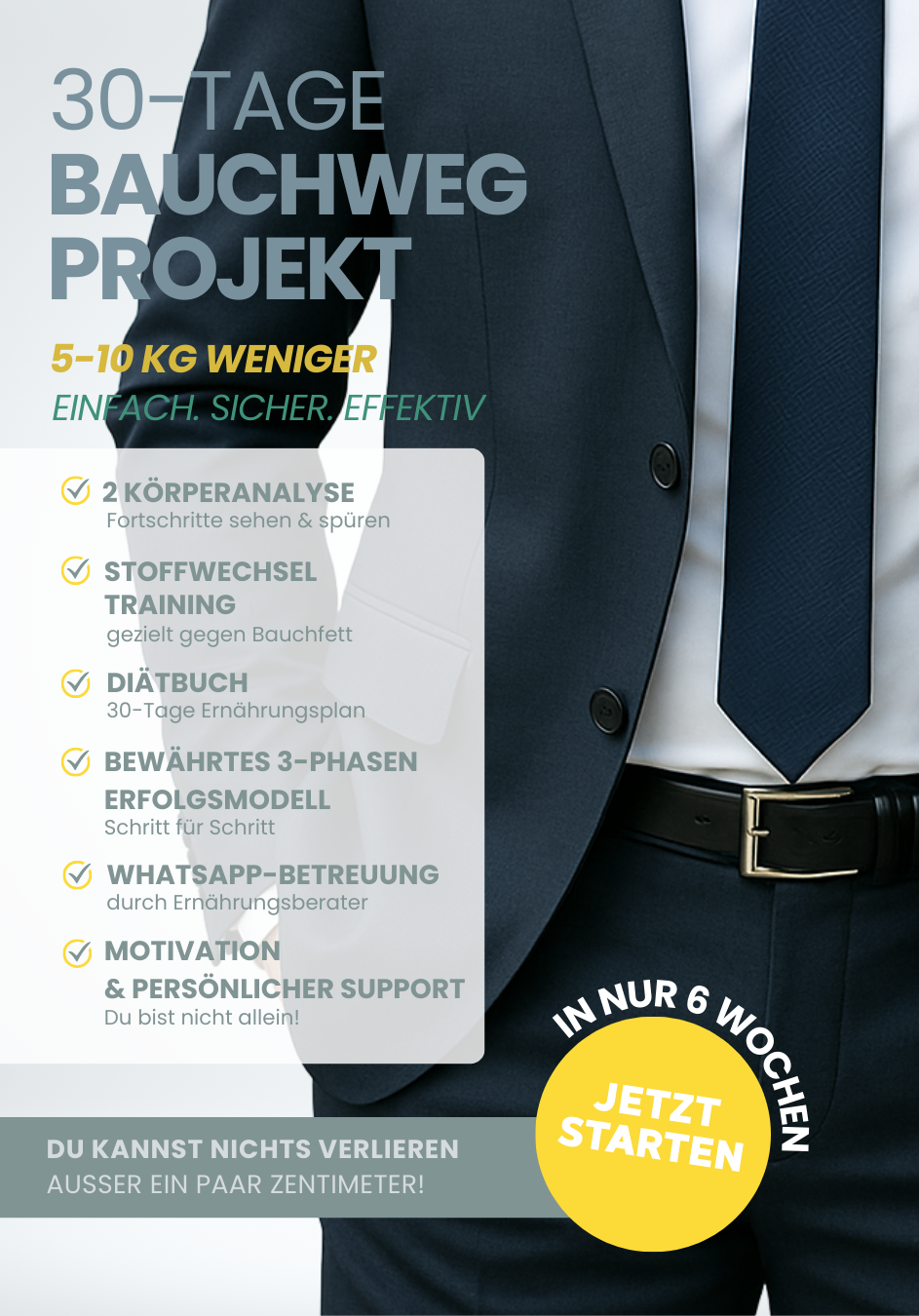 Mann im Anzug nach dem Bauch-Weg-Programm